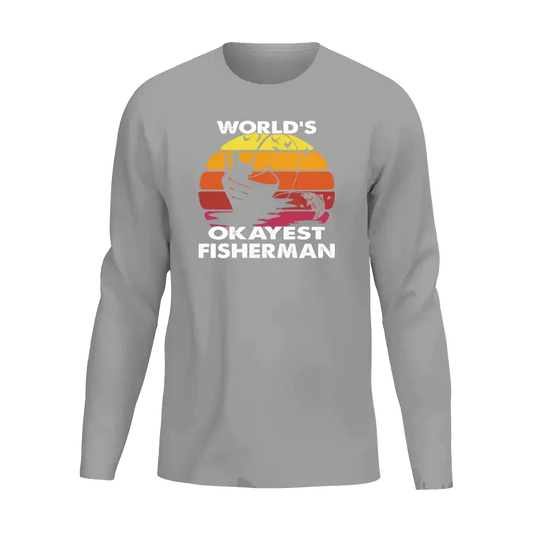 World's Okayest Fisherman Men Long Sleeve Shirt