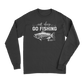 Eat Sleep Go Fishing Men Long Sleeve Shirt