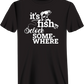 Its Fishing o'Clock T-Shirt for Men