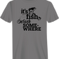 Its Fishing o'Clock T-Shirt for Men