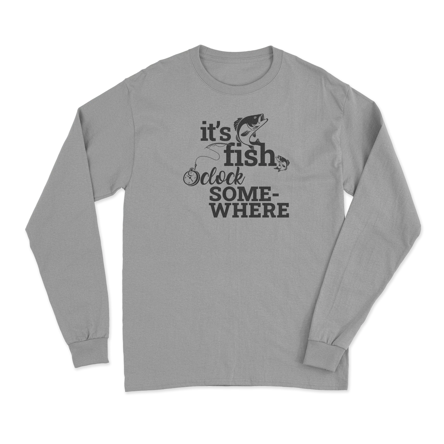 Its Fishing o'Clock Men Long Sleeve Shirt